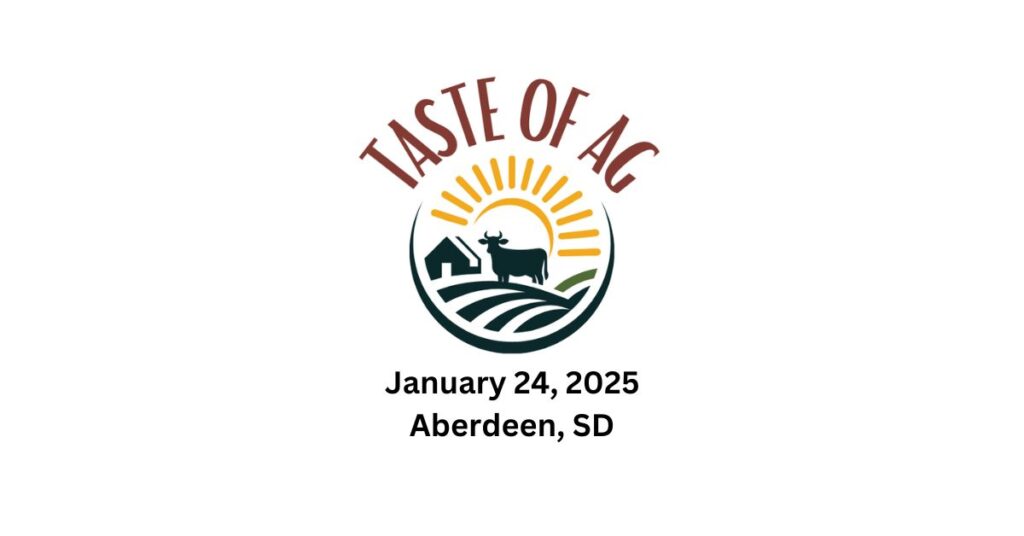 2025 NPSAS Taste of Ag - January 24 - Aberdeen, SD