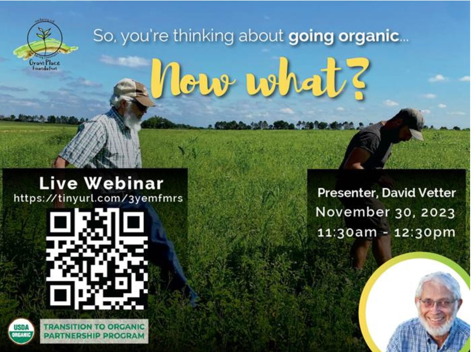 Transition to organic webinar wth David Vetter